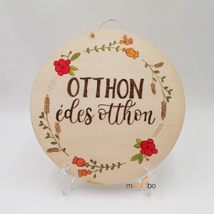 Otthon, édes otthon pirogravírozott kerek kopogtató - falikép - Meska.hu