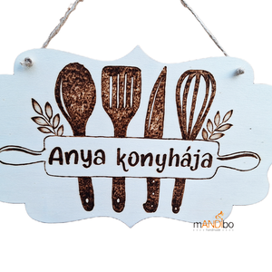 Anya / mama konyhája - személyreszabható pirogravírozott képecske - Meska.hu