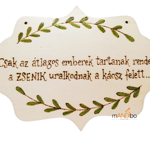Rendes kép zseniknek, Otthon & Életmód, Dekoráció, Ajtó- és ablak dekoráció, Ajtódísz & Kopogtató, Gravírozás, pirográfia, MESKA
