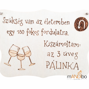 Vicces pálinkás pirogravírozott képecske, Otthon & Életmód, Dekoráció, Kép & Falikép, Táblakép, Gravírozás, pirográfia, MESKA