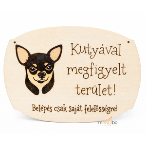 Kutyával megfigyelt terület -  kopogtató - pirogravírozott képecske, Otthon & Életmód, Dekoráció, Ajtó- és ablak dekoráció, Ajtótábla, Gravírozás, pirográfia, MESKA