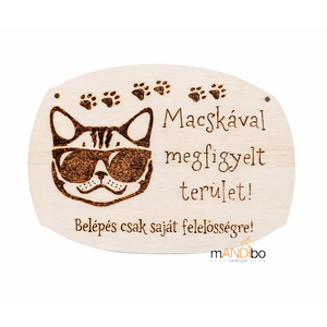 Macskával megfigyelt terület -  kopogtató - pirogravírozott képecske, Otthon & Életmód, Dekoráció, Ajtó- és ablak dekoráció, Ajtótábla, Gravírozás, pirográfia, MESKA