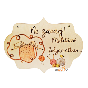 Ne zavarj, meditáció folyamatban - vicces képecske, Otthon & Életmód, Dekoráció, Kép & Falikép, Fából készült kép, Gravírozás, pirográfia, MESKA