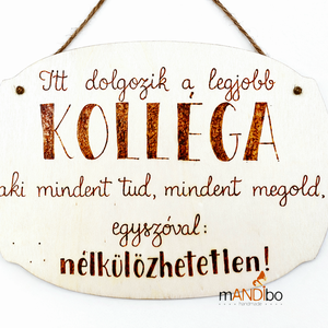 Kollégáknak és kolléganőknek készült pirogravírozott képecske - otthon & életmód - dekoráció - kép & falikép - táblakép - Meska.hu