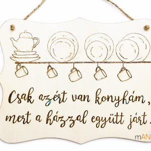Konyhai vicces pirogravírozott kép - új háziasszonyoknak, Otthon & Életmód, Konyhafelszerelés, tálalás, Konyhai dekoráció, Konyhai dísz, Gravírozás, pirográfia, MESKA