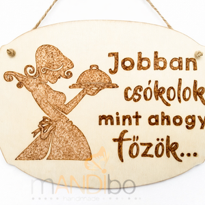 Konyhai vicces pirogravírozott kép - új háziasszonyoknak, Otthon & Életmód, Konyhafelszerelés, tálalás, Konyhai dekoráció, Konyhai dísz, Gravírozás, pirográfia, MESKA