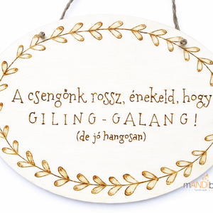 Csengőnk rossz - vicces pirogravírozott kép  - otthon & életmód - dekoráció - kép & falikép - fából készült kép - Meska.hu