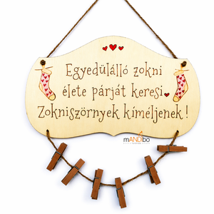 Egyedülálló zokni társkereső - vicces pirogravírozott képecske, Otthon & Életmód, Ház & Kert, Névtábla, Famegmunkálás, MESKA