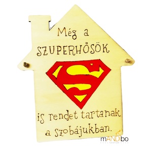 Még a szuperhősök is rendet tartanak a szobájukban - gyerekszobába készült pirogravírozott kép , Baba - mama, Babaszoba dekoráció, Gyerek névtábla, Gravírozás, pirográfia, MESKA