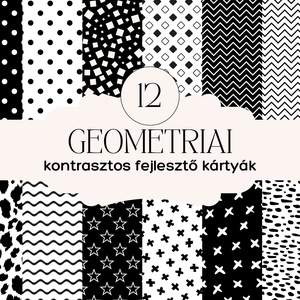 Baba készségfejlesztő, kontrasztos kártyák - Geometria mintákkal - játék & sport - babalátogató ajándékcsomag - Meska.hu
