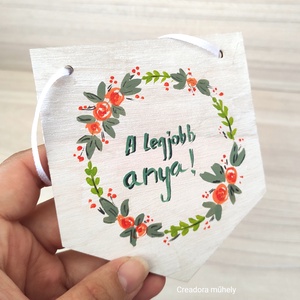 Feliratos tábla, A legjobb anya felirattal, Otthon & Életmód, Dekoráció, Fali és függő dekoráció, Felirat, Festett tárgyak, MESKA