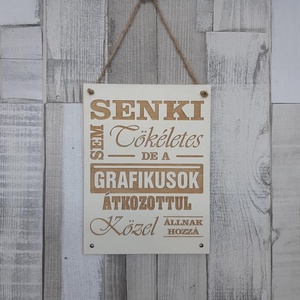 Egyedi, vicces táblák, választható szöveggel, mérettel, színnel! - otthon & életmód - dekoráció - kép & falikép - táblakép - Meska.hu