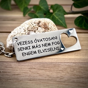 Vezess óvatosan kulcstartó nemesacélból, Táska & Tok, Kulcstartó & Táskadísz, Kulcstartó, Gravírozás, pirográfia, MESKA