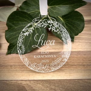 Akril karácsonyfadísz tetszőleges szöveggel gravírozva, Karácsony, Karácsonyi lakásdekoráció, Karácsonyfadíszek, Gravírozás, pirográfia, MESKA