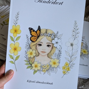 Tündérkert kifestő, Otthon & Életmód, Papír, írószer, Színező, Fotó, grafika, rajz, illusztráció, MESKA