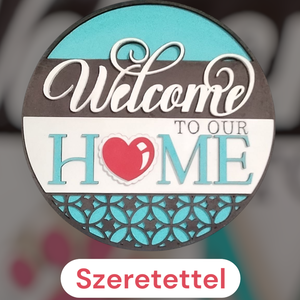 Ajtódísz  Welcome home, Otthon & Életmód, Dekoráció, Ajtó- és ablak dekoráció, Ajtótámasz, Famegmunkálás, Festett tárgyak, MESKA