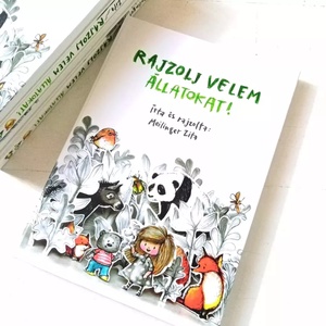 Rajzolj velem állatokat! könyv gyerekkönyv foglalkoztató könyv verses - Meska.hu