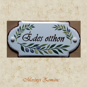  Üdvözlő tábla ajtóra. - otthon & életmód - ház & kert - isten hozott tábla - Meska.hu