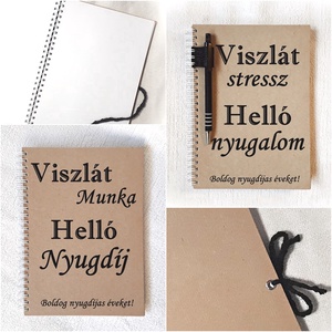 Nyugdíjas búcsúztatóra napló vagy fotóalbum, jegyzetfüzet rusztikus stílusban- A5 méret, könyv, nyugdíj, fényképalbum -  - Meska.hu