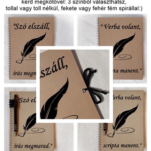 Szó elszáll, írás megmarad napló, jegyzetfüzet, A5 méret, latin közmondás,emlékkönyv -  - Meska.hu