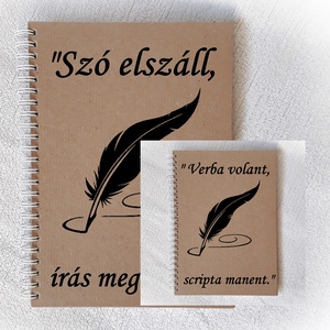 Szó elszáll, írás megmarad napló, jegyzetfüzet, A5 méret, latin közmondás,emlékkönyv -  - Meska.hu