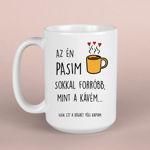 Szexi, kávés bögre hölgyek részére - otthon & életmód - konyhafelszerelés, tálalás - tálalás - bögre & csésze - Meska.hu