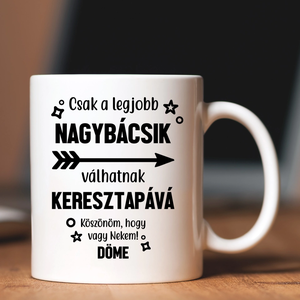 Keresztszülő ajándék  egyedi bögre keresztapának, Otthon & Életmód, Konyhafelszerelés, tálalás, Tálalás, Bögre & Csésze, Decoupage, transzfer és szalvétatechnika, Mindenmás, MESKA