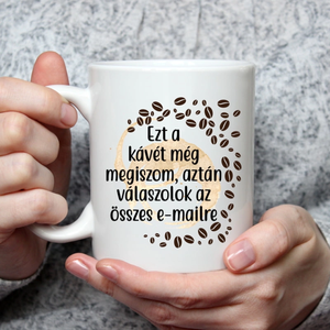 Egyedi kávés bögre  saját felirattal, Otthon & Életmód, Konyhafelszerelés, tálalás, Tálalás, Bögre & Csésze, Decoupage, transzfer és szalvétatechnika, Mindenmás, MESKA