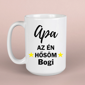 Apa a mi hősünk bögre, ajándék apáknak - otthon & életmód - konyhafelszerelés, tálalás - tálalás - bögre & csésze - Meska.hu