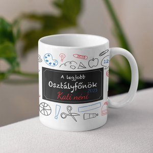 Ajándék osztályfőnöknek, egyedi kerámia bögre, Otthon & Életmód, Konyhafelszerelés, tálalás, Tálalás, Bögre & Csésze, Decoupage, transzfer és szalvétatechnika, Mindenmás, MESKA