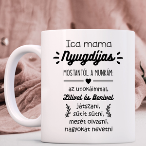 Ajándék nyugdíjba vonuló nőnek  egyedi bögre - Meska.hu