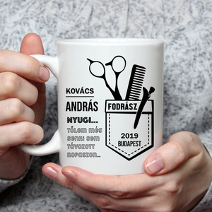 Ajándék fodrásznak  névvel ellátott bögre, Otthon & Életmód, Konyhafelszerelés, tálalás, Tálalás, Bögre & Csésze, Decoupage, transzfer és szalvétatechnika, Mindenmás, MESKA