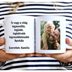 2 oldalas bögre édesapáknak, saját fényképpel, Otthon & Életmód, Konyhafelszerelés, tálalás, Tálalás, Bögre & Csésze, Decoupage, transzfer és szalvétatechnika, Mindenmás, MESKA