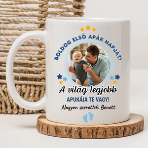 Első Apák napja - fényképes bögre apának, Otthon & Életmód, Konyhafelszerelés, tálalás, Tálalás, Bögre & Csésze, Decoupage, transzfer és szalvétatechnika, Mindenmás, MESKA