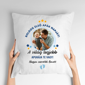 Első Apák napja - fényképes párna apának - otthon & életmód - lakástextil - párna & párnahuzat - Meska.hu