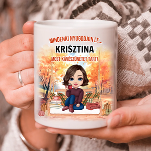 Mindenki nyugodjon le - névre szóló kávésbögre, Otthon & Életmód, Konyhafelszerelés, tálalás, Tálalás, Bögre & Csésze, Decoupage, transzfer és szalvétatechnika, Mindenmás, MESKA