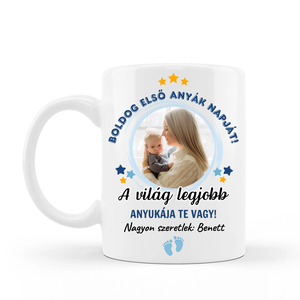 Első Anyák napja- fényképes bögre anyának - otthon & életmód - konyhafelszerelés, tálalás - tálalás - bögre & csésze - Meska.hu