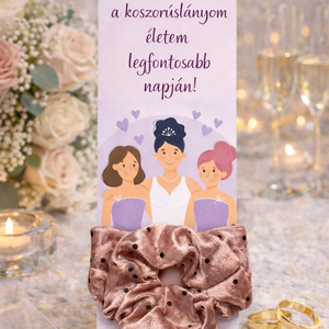 Koszorúslány felkérő  - Meska.hu