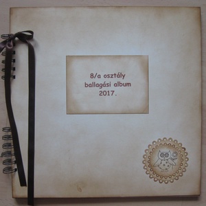 Emlék a jövőnek -emlékmegőrző album - ballagóknak - pedagógusoknak - gyermekednek - örök emlék - ajándékötlet -  bagoly , Otthon & Életmód, Papír, írószer, Album & Fotóalbum, Papírművészet, MESKA