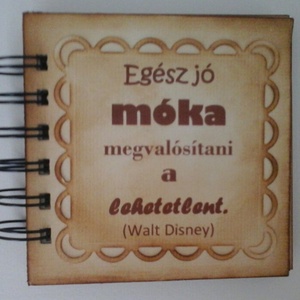 Mini album 3 - idézet - szlogen - esemény -  pozitív gondolat - motiváció - logo - csoportajándék -ballagás - örökemlék , Otthon & Lakás, Papír írószer, Album & Fotóalbum, Papírművészet, MESKA