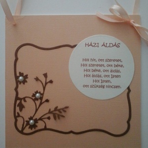 Házi áldás - házavató - lakásátadás - házassági évforduló - esküvő, Otthon & Életmód, Vallás, Házi áldás, Papírművészet, MESKA