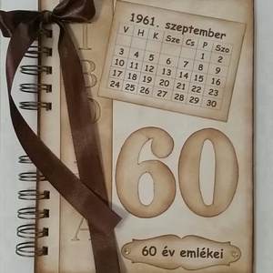Boldog születésnapot! - Emlékmegőrző album - névfelirattal, naptárral, számmal - örök emlék  - otthon & lakás - papír írószer - album & fotóalbum - Meska.hu