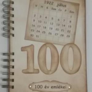 100. Boldog születésnapot! - album - születésnap - egyedi emlékmegőrző -örök emlék  - életút - fénykép - emlék a jövőnek, Otthon & Lakás, Papír írószer, Album & Fotóalbum, Papírművészet, MESKA