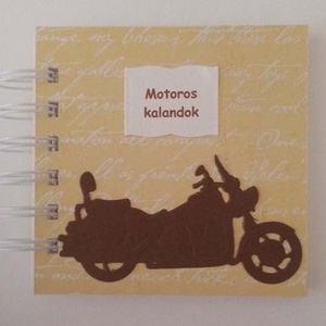 Motoros emlékek -legénybúcsú -  rendezvények - találkozók- versenyek - csoportajándék - emlékmegőrző album - élményírás, Otthon & Életmód, Papír, írószer, Album & Fotóalbum, Papírművészet, MESKA