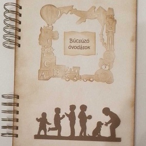  Köszönjük az együtt töltött éveket! - búcsúzó óvodások - óvodai ballagásra - emlékmegőrző album - örök emlék , Otthon & Életmód, Papír, írószer, Album & Fotóalbum, Papírművészet, MESKA