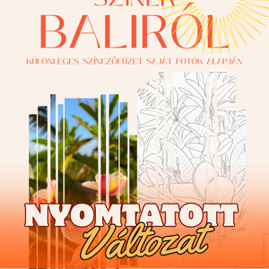 Bali színezőfüzet, 14db kontúrrajz saját fotó alapján-NYOMTATOTT KÖNYV VÁLTOZAT, Otthon & Életmód, Papír, írószer, Színező, Fotó, grafika, rajz, illusztráció, Papírművészet, MESKA