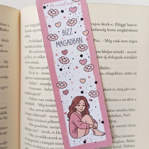 Csajos könyvjelző - Bízz magadban, Könyv & Zene, Könyvjelző, Fotó, grafika, rajz, illusztráció, MESKA