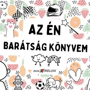 Az Én Barátságkönyvem, Könyv & Zene, Könyv, Fotó, grafika, rajz, illusztráció, MESKA