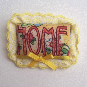 Home kitűző, Ékszer, Kitűző és Bross, Kitűző, Varrás, MESKA
