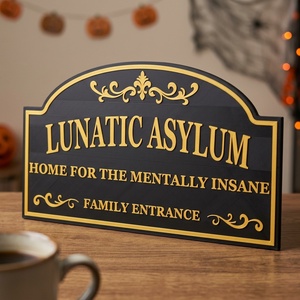 Tébolyda tábla / Lunatic Asylum Sign - otthon & életmód - dekoráció - halloween - halloweeni dekoráció - Meska.hu